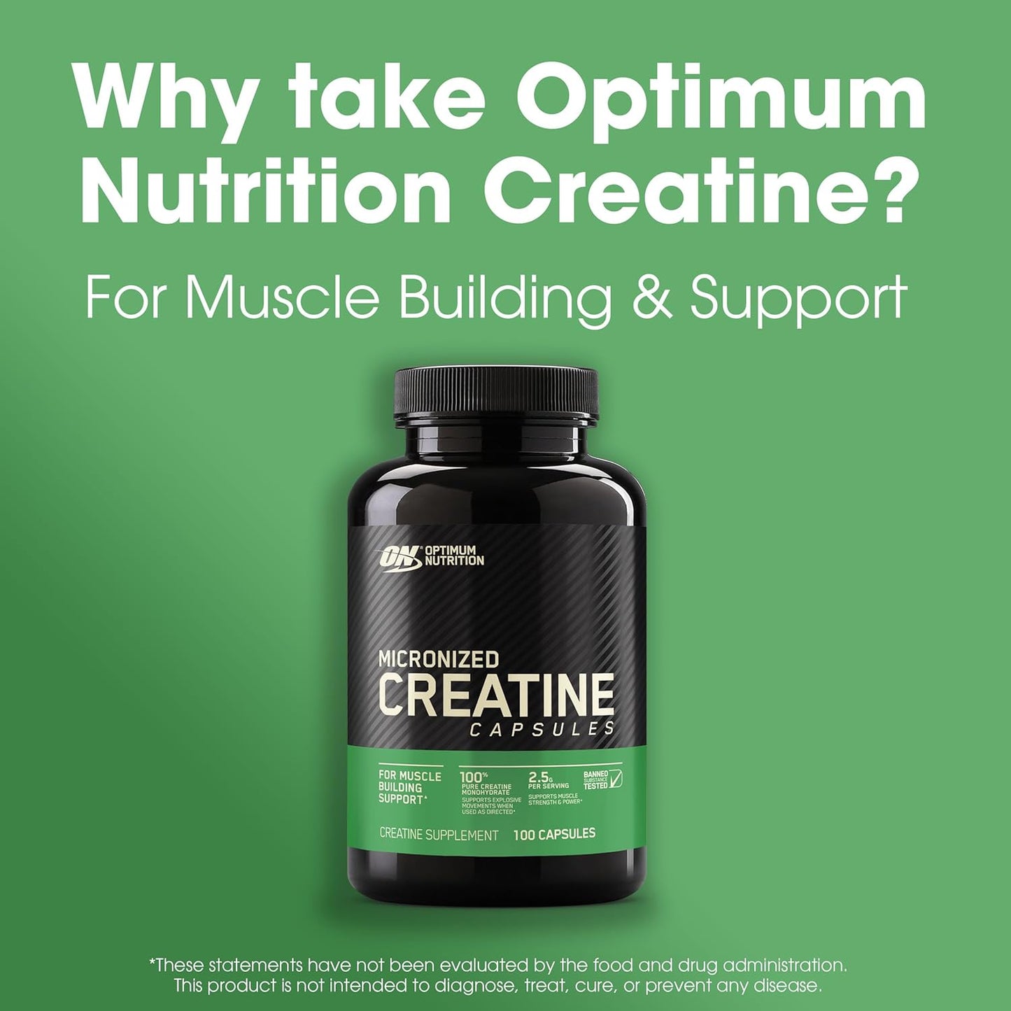 Optimum Nutrition Micronized Creatine Monohydrate Capsules, Keto Friendly, 2500mg, 100 Capsules