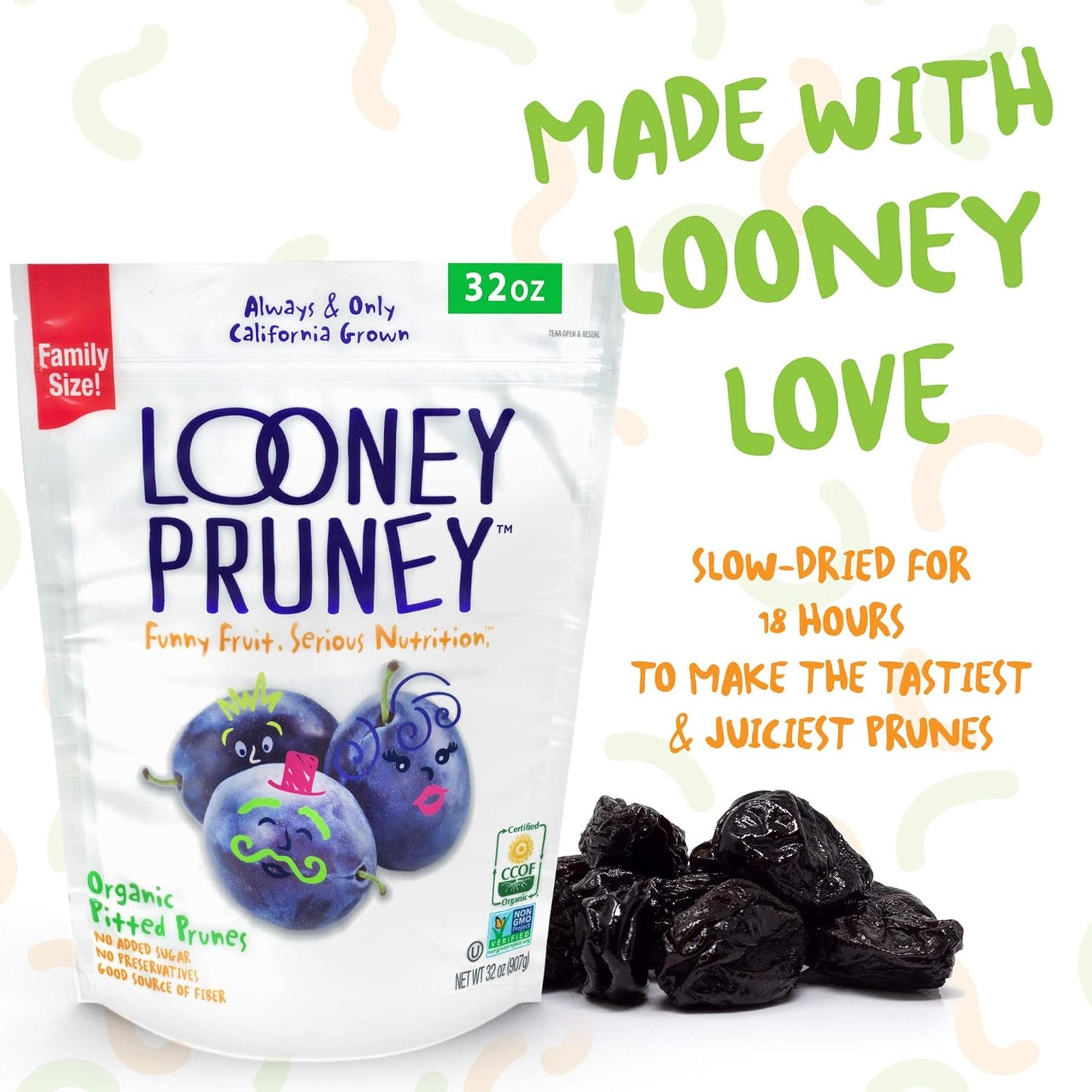 Looney Pruney Organic Pitted Dried Prunes for the Entire Family | Always California-Grown | Kosher | No Added Sugar & No Preservatives (32 oz)