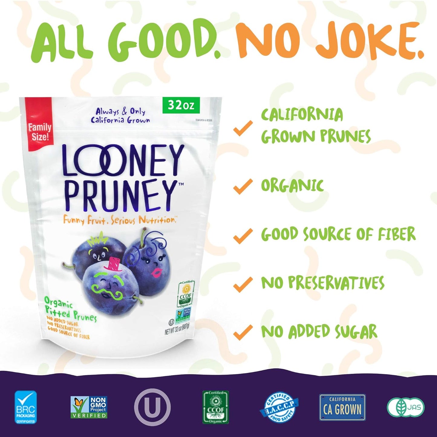 Looney Pruney Organic Pitted Dried Prunes for the Entire Family | Always California-Grown | Kosher | No Added Sugar & No Preservatives (32 oz)